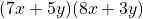 (7x + 5y)(8x + 3y)