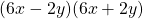 (6x - 2y)(6x + 2y)