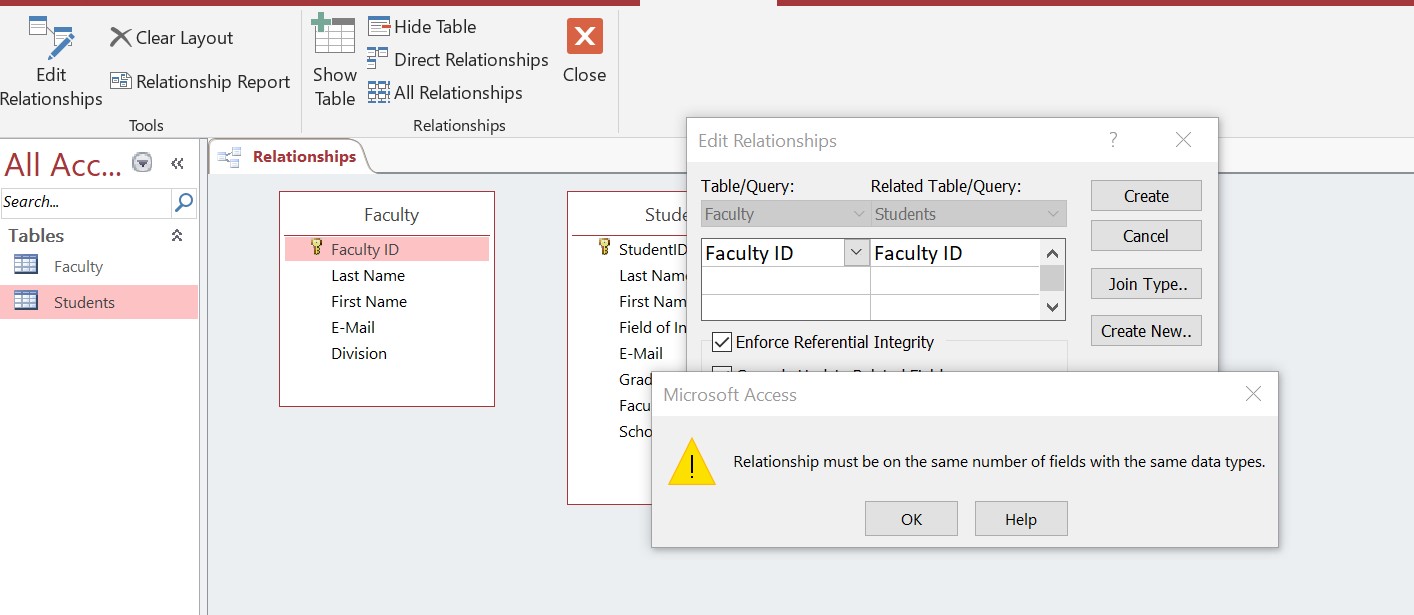 This shows an error message stating the relationship must be on the same number of fileds with the same data type