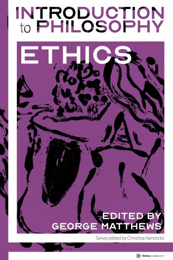 Cover image for Introduction to Philosophy: Ethics