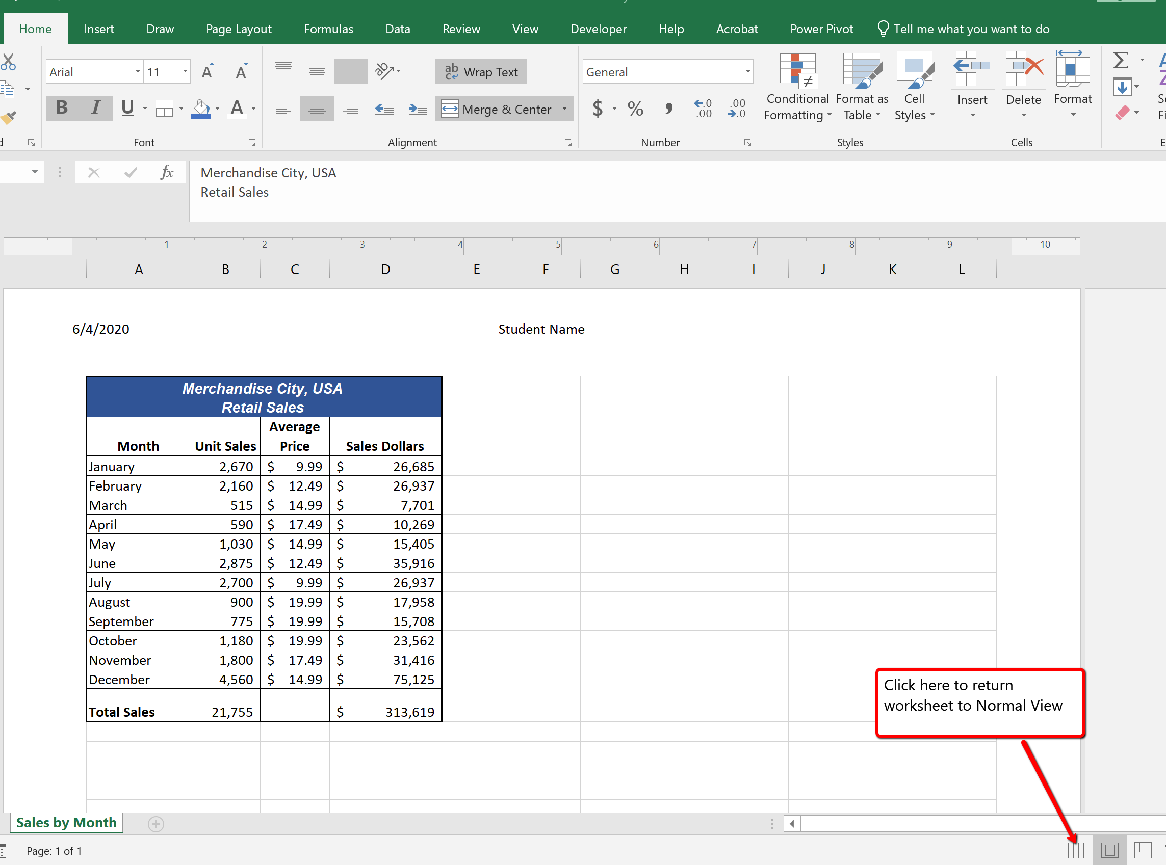 Page Layout View includes page measurements and headers/footers. To return to Normal view, use button on bottom right.